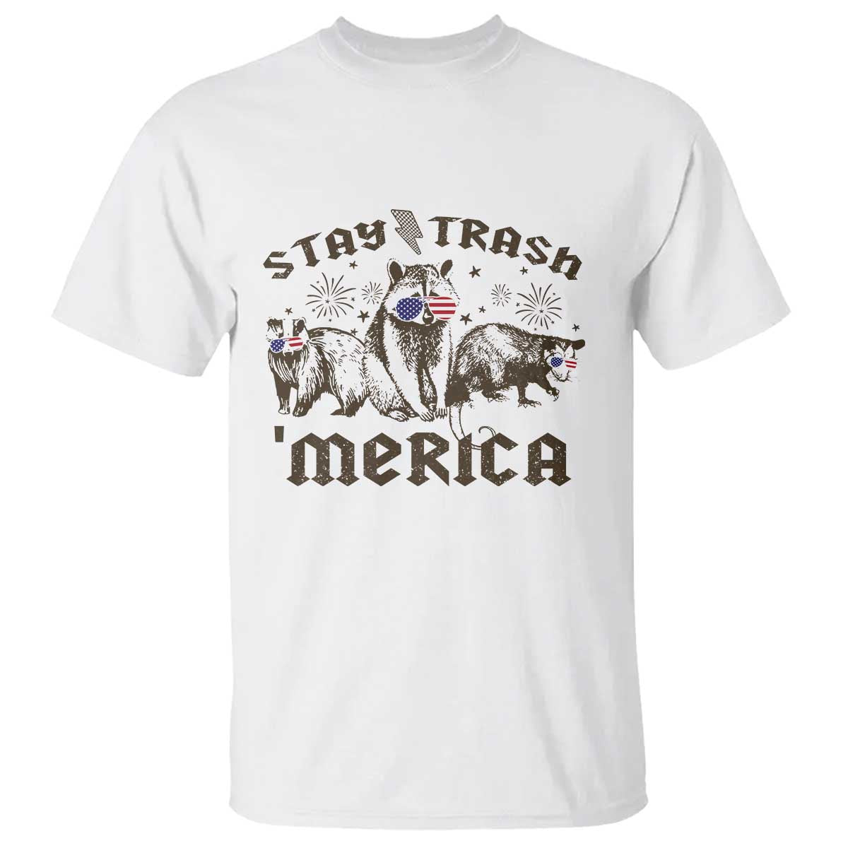 Funny Stay Trash Merica T Shirt 4th Of July Racoon Opossum Badger TS11 White Print Your Wear