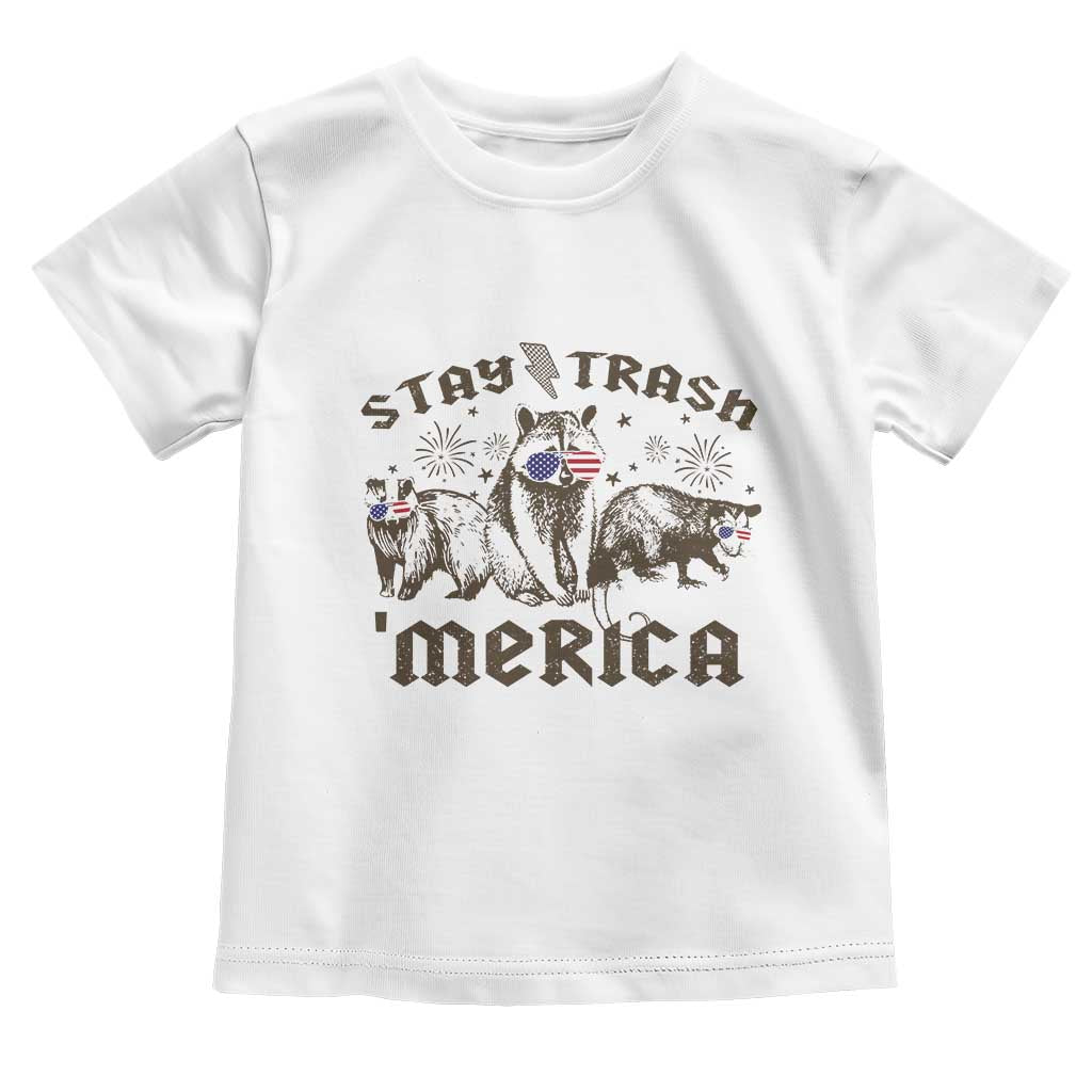 Funny Stay Trash Merica Toddler T Shirt 4th Of July Racoon Opossum Badger TS11 White Print Your Wear