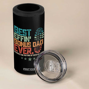Funny Step Dad 4 in 1 Can Cooler Tumbler Best Effin Bonus Dad Ever Retro TS10 Print Your Wear