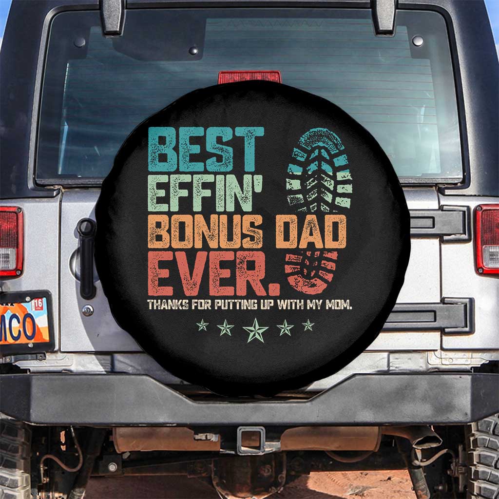 Funny Step Dad Spare Tire Cover Best Effin Bonus Dad Ever Retro TS10 No hole Black Print Your Wear