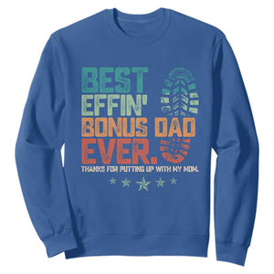 Funny Step Dad Sweatshirt Best Effin Bonus Dad Ever Retro TS10 Royal Blue Print Your Wear