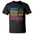 Funny Step Dad T Shirt Best Effin Bonus Dad Ever Retro TS10 Black Print Your Wear