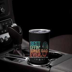 Funny Step Dad Tumbler Cup Best Effin Bonus Dad Ever Retro TS10 Print Your Wear