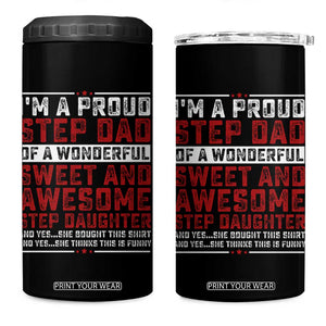 Funny Stepdad 4 in 1 Can Cooler Tumbler Step Daughter Bonus Step Dad Fathers Day TS10 One Size: 16 oz Black Print Your Wear