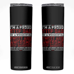 Funny Stepdad Skinny Tumbler Step Daughter Bonus Step Dad Fathers Day TS10 Black Print Your Wear