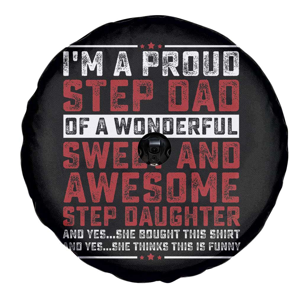 Funny Stepdad Spare Tire Cover Step Daughter Bonus Step Dad Fathers Day TS10 Print Your Wear