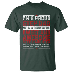 Funny Stepdad T Shirt Step Daughter Bonus Step Dad Fathers Day TS10 Dark Forest Green Print Your Wear