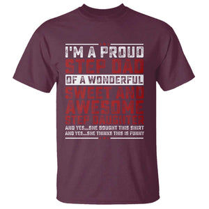 Funny Stepdad T Shirt Step Daughter Bonus Step Dad Fathers Day TS10 Maroon Print Your Wear