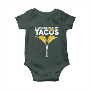 Funny Stop Staring At My Tacos Baby Onesie Mexican Cinco De Mayo TS11 Print Your Wear