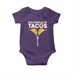 Funny Stop Staring At My Tacos Baby Onesie Mexican Cinco De Mayo TS11 Purple Print Your Wear