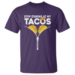 Funny Stop Staring At My Tacos T Shirt Mexican Cinco De Mayo TS11 Purple Print Your Wear
