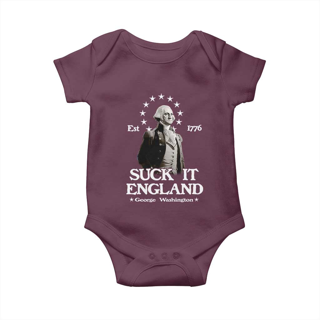 Funny Suck It England Baby Onesie 4th of July 1776 George Washington TS11 Maroon Print Your Wear