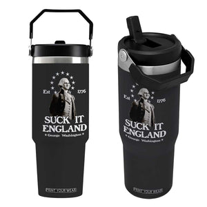 Funny Suck It England Flip Straw Tumbler 4th of July 1776 George Washington TS11 One Size: 30 oz Black Print Your Wear