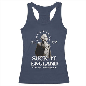 Funny Suck It England Racerback Tank Top 4th of July 1776 George Washington TS11 Navy Print Your Wear