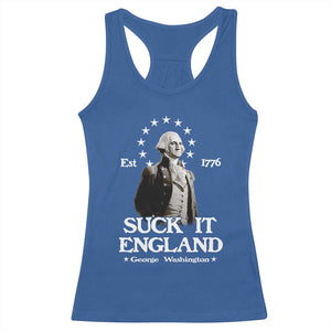Funny Suck It England Racerback Tank Top 4th of July 1776 George Washington TS11 Royal Blue Print Your Wear