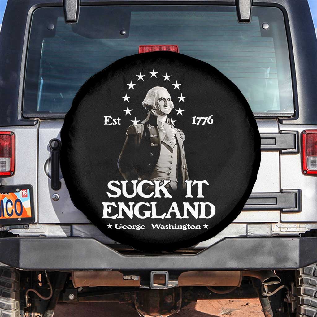 Funny Suck It England Spare Tire Cover 4th of July 1776 George Washington TS11 No hole Black Print Your Wear