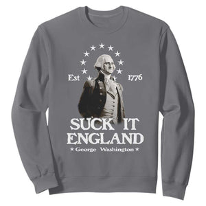 Funny Suck It England Sweatshirt 4th of July 1776 George Washington TS11 Charcoal Print Your Wear
