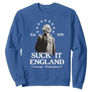 Funny Suck It England Sweatshirt 4th of July 1776 George Washington TS11 Royal Blue Print Your Wear