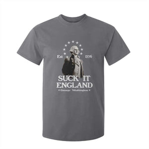 Funny Suck It England T Shirt For Kid 4th of July 1776 George Washington TS11 Charcoal Print Your Wear