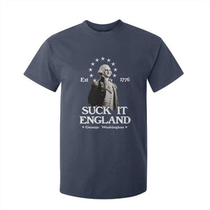 Funny Suck It England T Shirt For Kid 4th of July 1776 George Washington TS11 Navy Print Your Wear