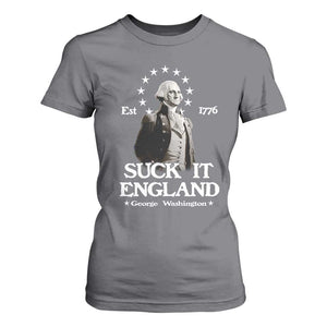 Funny Suck It England T Shirt For Women 4th of July 1776 George Washington TS11 Charcoal Print Your Wear
