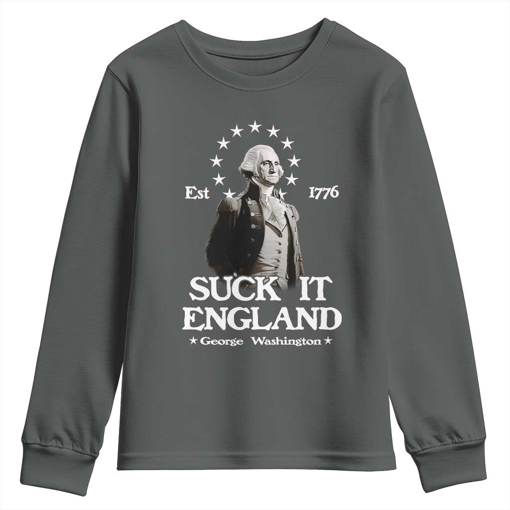 Funny Suck It England Youth Sweatshirt 4th of July 1776 George Washington TS11 Dark Heather Print Your Wear