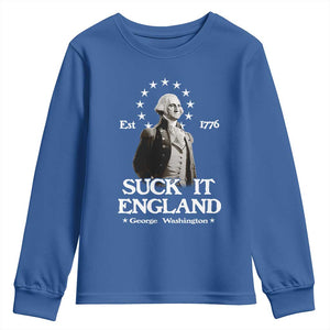 Funny Suck It England Youth Sweatshirt 4th of July 1776 George Washington TS11 Royal Blue Print Your Wear