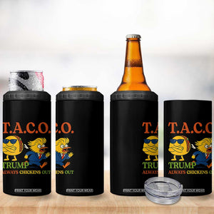 Funny TACO Cool Taco vs Trump Chicken 4 in 1 Can Cooler Tumbler Trump Always Chickens Out TS02 Print Your Wear