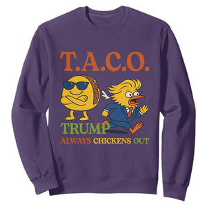 Funny TACO Cool Taco vs Trump Chicken Sweatshirt Trump Always Chickens Out TS02 Purple Print Your Wear