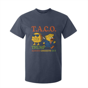 Funny TACO Cool Taco vs Trump Chicken T Shirt For Kid Trump Always Chickens Out TS02 Navy Print Your Wear