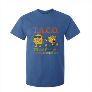 Funny TACO Cool Taco vs Trump Chicken T Shirt For Kid Trump Always Chickens Out TS02 Royal Blue Print Your Wear