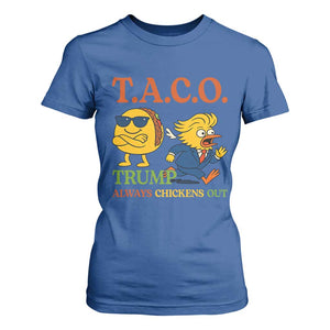 Funny TACO Cool Taco vs Trump Chicken T Shirt For Women Trump Always Chickens Out TS02 Royal Blue Print Your Wear