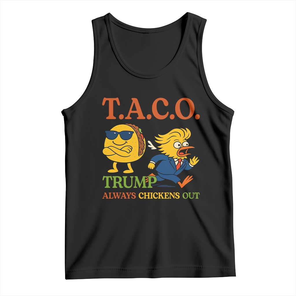 Funny TACO Cool Taco vs Trump Chicken Tank Top Trump Always Chickens Out TS02 Black Print Your Wear