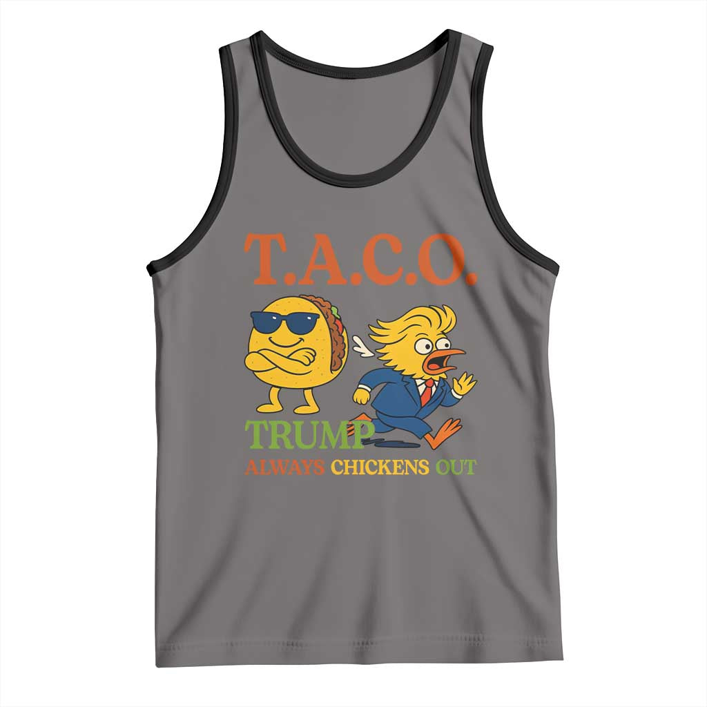 Funny TACO Cool Taco vs Trump Chicken Tank Top Trump Always Chickens Out TS02 Deep Heather Black Print Your Wear