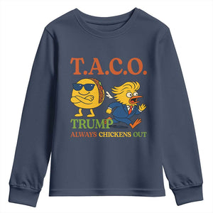 Funny TACO Cool Taco vs Trump Chicken Youth Sweatshirt Trump Always Chickens Out TS02 Navy Print Your Wear
