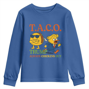 Funny TACO Cool Taco vs Trump Chicken Youth Sweatshirt Trump Always Chickens Out TS02 Royal Blue Print Your Wear