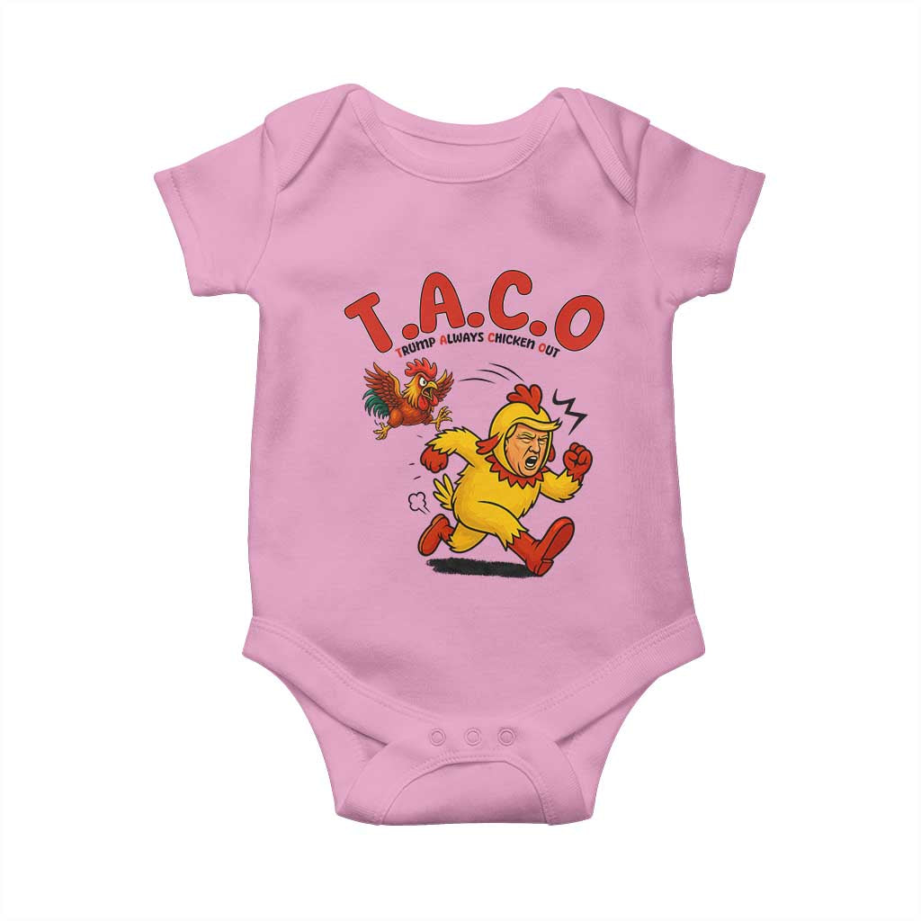 Funny TACO Running Chicken Baby Onesie Trump Always Chickens Out Hilarious Political TS02 Light Pink Print Your Wear