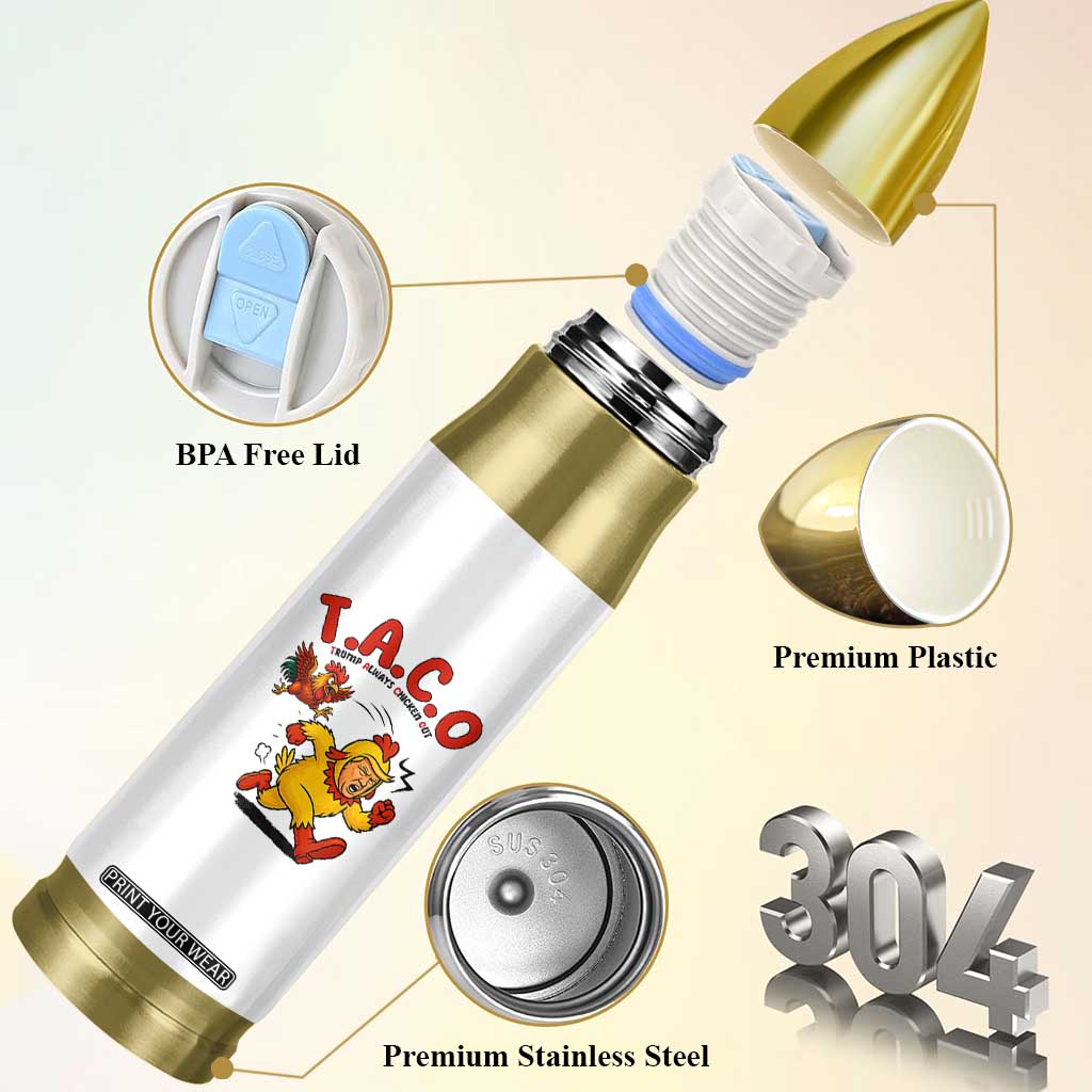 Funny TACO Running Chicken Bullet Tumbler Trump Always Chickens Out Hilarious Political TS02 Print Your Wear