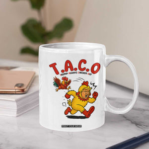 Funny TACO Running Chicken Coffee Mug Trump Always Chickens Out Hilarious Political TS02 Print Your Wear