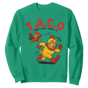 Funny TACO Running Chicken Sweatshirt Trump Always Chickens Out Hilarious Political TS02 Irish Green Print Your Wear