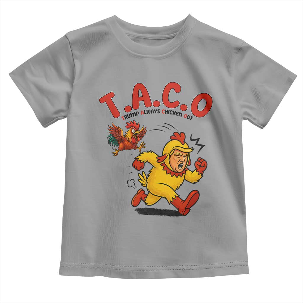 Funny TACO Running Chicken Toddler T Shirt Trump Always Chickens Out Hilarious Political TS02 Sport Gray Print Your Wear