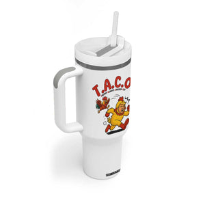Funny TACO Running Chicken Tumbler With Handle Trump Always Chickens Out Hilarious Political TS02 Print Your Wear