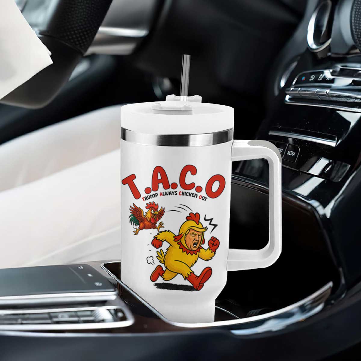 Funny TACO Running Chicken Tumbler With Handle Trump Always Chickens Out Hilarious Political TS02 Print Your Wear