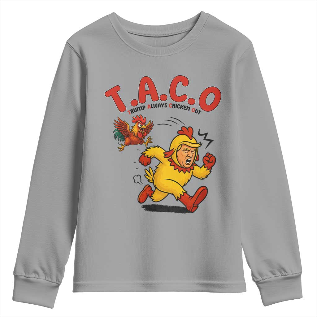 Funny TACO Running Chicken Youth Sweatshirt Trump Always Chickens Out Hilarious Political TS02 Sport Gray Print Your Wear