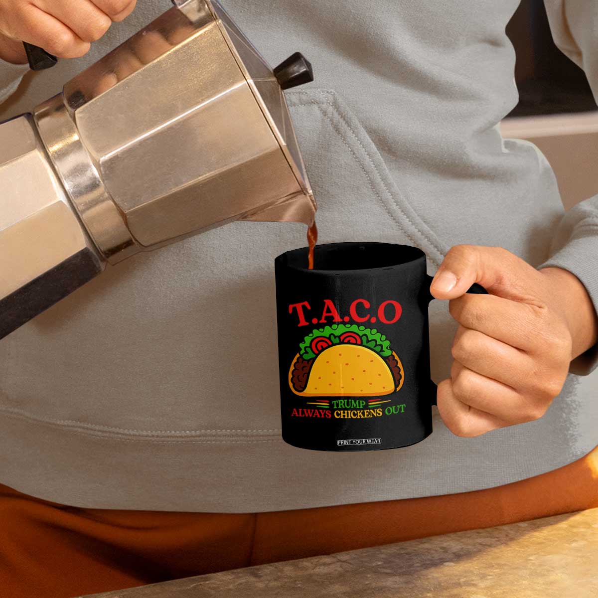 Funny TACO Trump Always Chickens Out Coffee Mug Funny Political Satire Tacos Lover TS02 Print Your Wear