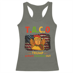Funny TACO Trump Always Chickens Out Racerback Tank Top American Flag Political Parody TS02 Military Green Print Your Wear