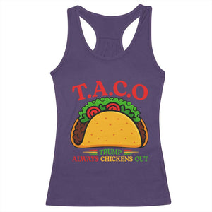 Funny TACO Trump Always Chickens Out Racerback Tank Top Funny Political Satire Tacos Lover TS02 Purple Print Your Wear