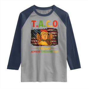 Funny TACO Trump Always Chickens Out Raglan Shirt American Flag Political Parody TS02 Sport Gray Navy Print Your Wear