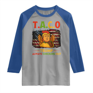 Funny TACO Trump Always Chickens Out Raglan Shirt American Flag Political Parody TS02 Sport Gray Royal Print Your Wear
