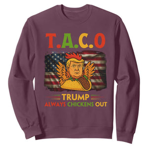 Funny TACO Trump Always Chickens Out Sweatshirt American Flag Political Parody TS02 Maroon Print Your Wear